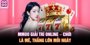 MMOO giải trí online