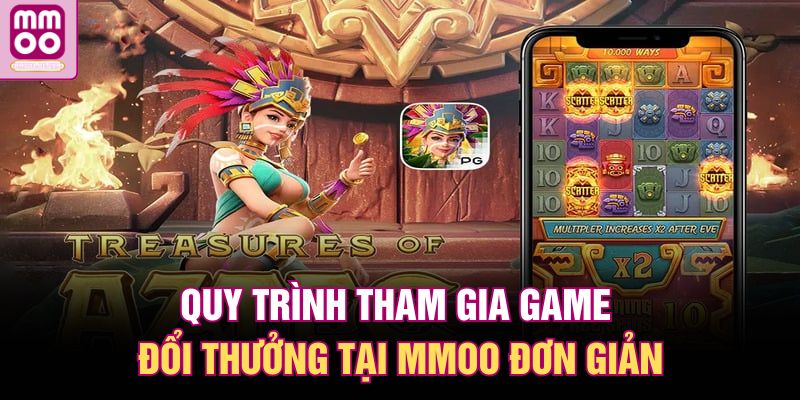 MMOO Game Đổi Thưởng – Cược Đã Tay, Rút Tiền Siêu Tốc 3 Quy trình tham gia game đổi thưởng tại MMOO đơn giản